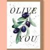 Olive You Greetings Card
