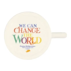 Rainbow Toast Change The World  1/2 Pint Mug