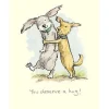 You Deserve a Hug! Greetings Card
